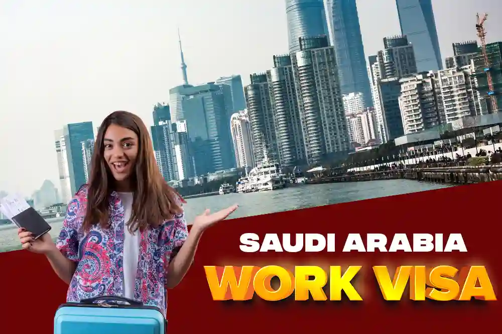 Saudi Arabia Work Visa